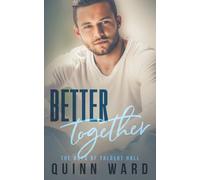 Better Together: A Roommates to Lovers MM Romance (The Boys of Talbert Hall)