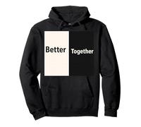 Better Together Design - Minimal Couples Romantic Pullover Hoodie