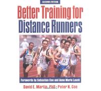 Better Training for Distance Runners