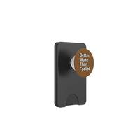 Better Woke Than Fooled Pro Democracy Progressive Voters PopSockets PopWallet for MagSafe
