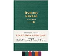 Betterday Blank Recipe Book, Diary for your own meal food recipes, Green | Quality A5 Hardcover Journal to record ingredients, methods, times notes, beautifully organised notebook cook book, 112 Page