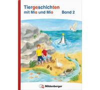 Bettina Erdmann Tiergeschichten mit Mia und Mio Neubearbeitung - Band (Hardback)