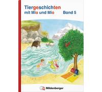 Bettina Erdmann Tiergeschichten mit Mia und Mio Neubearbeitung - Band (Hardback)