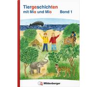 Bettina Erdmann Tiergeschichten mit Mia und Mio Neubearbeitung - Band (Hardback)