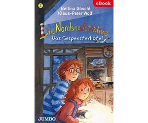 Bettina Göschl Klaus-Peter Wolf F Die Nordseedetektive. Das Gespenst (Hardback)