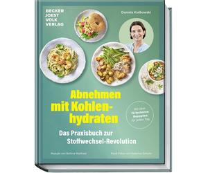 Bettina Matthae Abnehmen mit Kohlenhydraten - Das Praxisbuch zur Stof (Hardback)