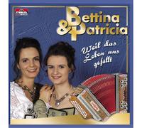 Bettina & Patricia - Weil das Leben Uns Gefällt