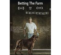 Betting the Farm