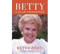 Betty: A Glad Awakening
