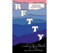 Betty: A novel by Tiffany McDaniel (English) Paperback Book