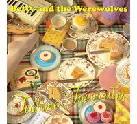 Betty and the Werewolves - Tea Time Favourites