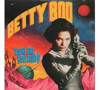 Betty Boo - Where Are You Baby? [7" VINYL]