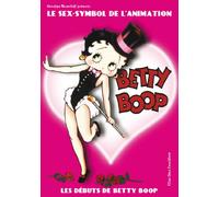 BETTY BOOP / LES DEBUTS DE BETTY BOOP