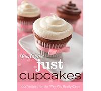 Betty Crocker Just Cupcakes 100 Recipes for the Way You Really Cook by Betty Crocker Editors ( Author ) ON Aug-22-2008, Spiral bound