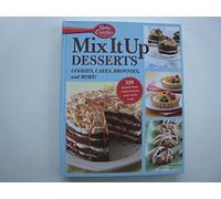 Betty Crocker Mix It up Desserts: Cookies, Cakes, Brownies, and More
