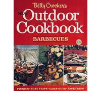 Betty Crocker's New Outdoor Cookbook Barbecues Picnics, boat