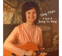 Betty Fisher - Got A Song To Sing