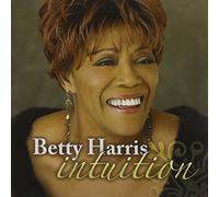 Betty Harris - Intuition