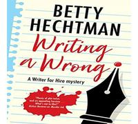 Betty Hechtman Writing a Wrong Paperback Book Betty Hechtman Multicolor