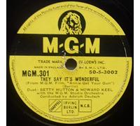 Betty Hutton & Howard Keel / Betty Hutton - They Say It's Wonderful / I've Got The Sun In The Morning 78-10"