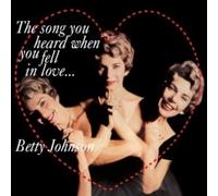 Betty Johnson - The Song You Heard When You Fell In Love... [Papersleeve]