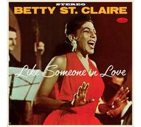 Betty St. Claire - Like Someone In Love - At Basin Street [VINYL]