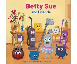 Betty Sue and Friends