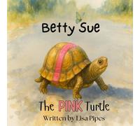 Betty Sue The Pink Turtle