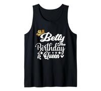 Betty The Birthday Queen Happy Birthday Shirt for Women Tank Top