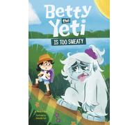 Betty the Yeti Is Too Sweaty