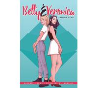 Betty & Veronica: Senior Year