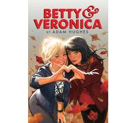 Betty & Veronica Volume 1 (Betty & Veronica Comics)