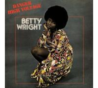 Betty Wright - Danger High Voltage