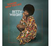 BETTY WRIGHT - DANGER HIGH VOLTAGE [VINYL]