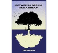 Between a dream and a dream