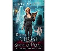 Between a Ghost and a Spooky Place: 1 (Harry McCabre)