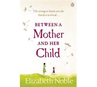 Between a Mother and her Child
