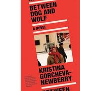 Between Dog And Wolf: 'Achingly sad' - New York Post