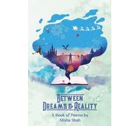 Between Dreams and Reality