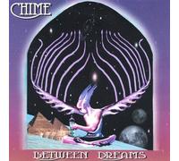 Between Dreams by Chime (2001-05-03)