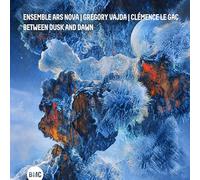 Between Dusk and Dawn / Ensemble Ars Nova