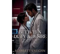 Between Duty and Desire