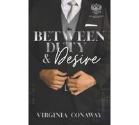 Between Duty & Desire: 1 (The LaCroix Dynasty)
