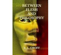 Between Flesh and Philosophy