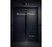 Between Floors: A Literary Passage Through Inner Transitions