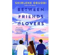 Between Friends & Lovers