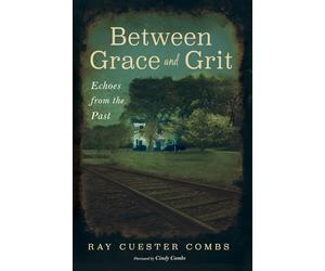 Between Grace and Grit: Echoes from the Past