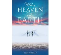 Between Heaven and Earth