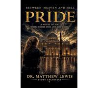 Between Heaven and Hell: Pride: 1