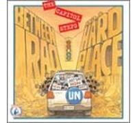 Between Iraq & A Hard Place by Capitol Steps (2003-06-03)